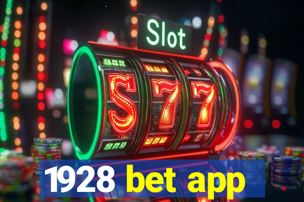 1928 bet app